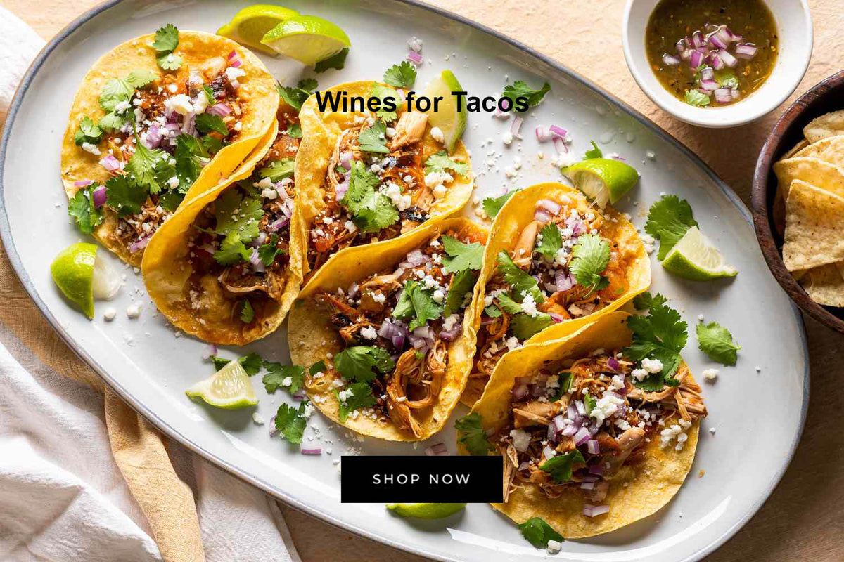 Wines for Tacos